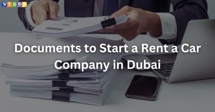 Documents to Start a Rent a Car Company in Dubai