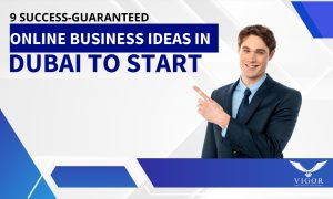 Online Business Ideas in Dubai to Start